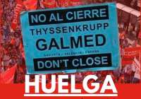 La plantilla de thyssenkrupp Galmed anuncia una jornada de huelga para el 5 de abril